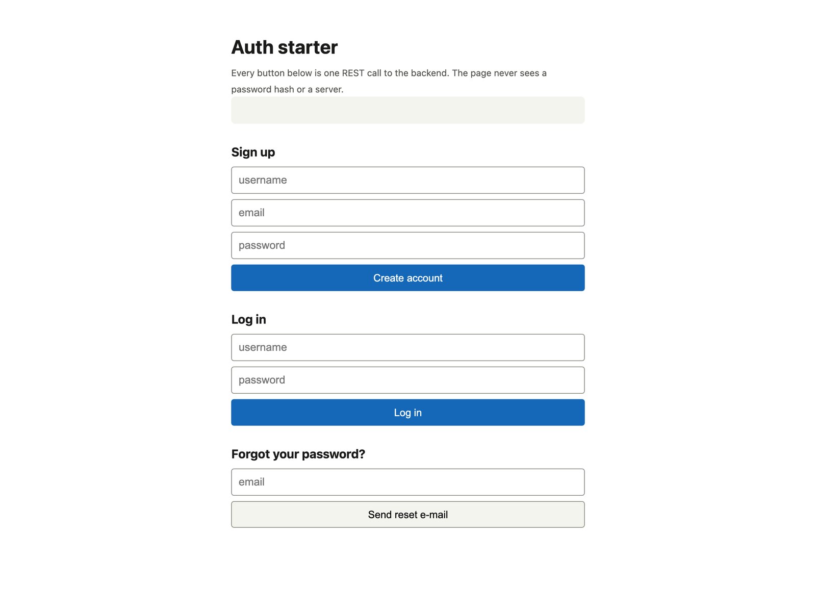 The auth starter web page before any request: three forms, Sign up, Log in and Forgot your password, each with its own button and one empty status bar above them