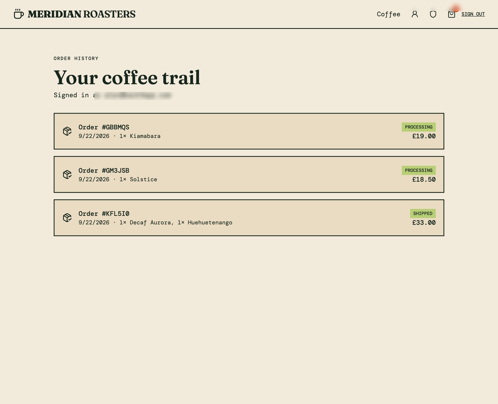 The customer's order history showing the order reference, items, total and status